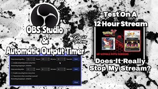 OBS Studio Output Timer | Is It Automatic? Lets Test It!