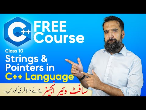 Strings and pointers in C++ | C++ Tutorial For Beginners In Urdu/Hindi by AzadChaiwala | Class 10