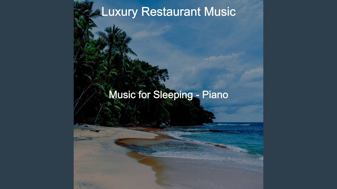 Music for Sleeping - Fun Piano