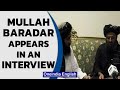 Mullah abdul ghani baradar appears in an interview amid rumours of his death  oneindia news