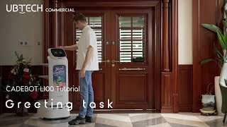 CADEBOT Tutorial | 04 Greeting Task