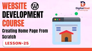 Lesson-25 -  Creating Home Page from Scratch - Free WordPress Website Course Profile