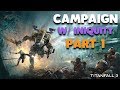 Titanfall 2 CAMPAIGN With Iniquity - "Protocol 1: Grapple Everywhere" (Part 1)