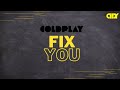 Fix you  coldplay  cover  lyric 34