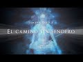 Samadhi Parte 3, El camino sin sendero - Samadhi Part 3 (Spanish)