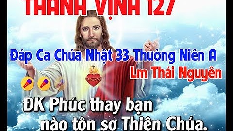 Phúc thay bạn nào tôn sợ thiên chúa pdf năm 2024