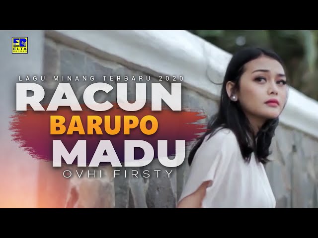 Ovhi Firsty - RACUN BARUPO MADU [Official Music Video] Lagu Minang Terbaru 2020 class=