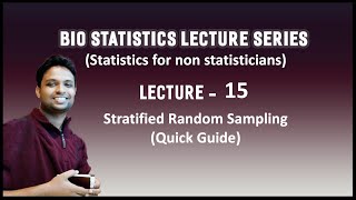Video Lecture 15 - Stratified random sampling - Quick Guide