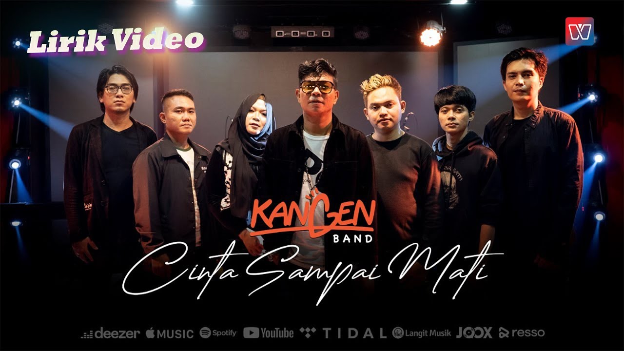 Kangen Band - Cinta Sampai Mati (Official Lyric Video)