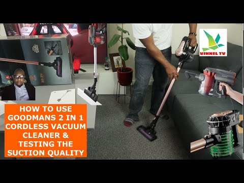 HOW TO USE GOODMANS 2 IN 1 CORDLESS VACUUM CLEANER & TESTING THE SUCTION  QUALITY - YouTube