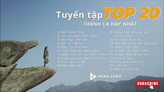 TUYỂN TẬP 20 BÀI THÁNH CA MỚI HAY NHẤT CỦA MINH CHÂU 2023 // TOP NEW HITS 2023