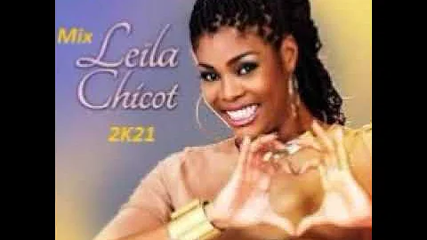 Mix Leila Chicot 2K21  Mixé Par Dj Jesli 973