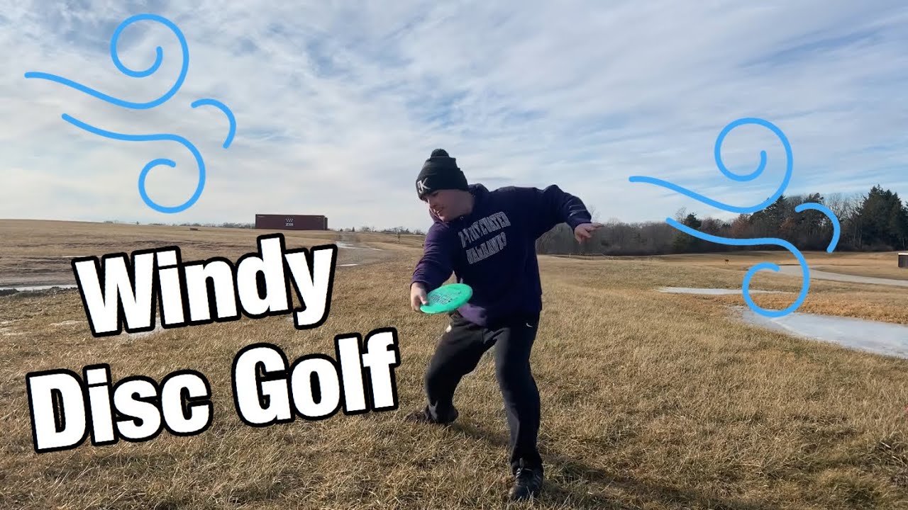 Playing Disc Golf In 25mph Winds YouTube