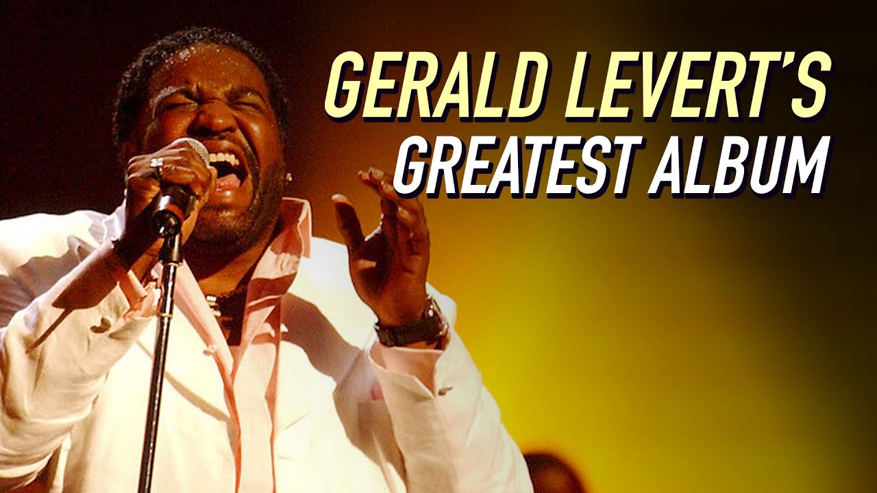 Gerald levert albums songs lokasincases
