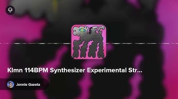 Klmn 114BPM Synthesizer Experimental Strings Loop — Music Sample by Jennie Gazeta on Airbit