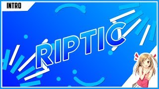 [Gifted Intro] Riptic By Wolfie