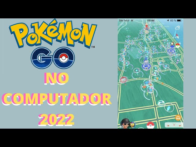 2022 - Como jogar Pokemon GO no COMPUTADOR em 2022 