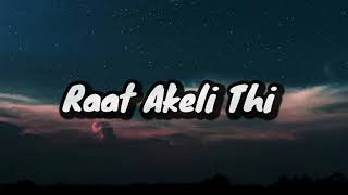 Raat Akeli Thi - Merry Christmas[Lyrics] |  Arijit Singh |  Pritam |  Vijay Sethupathi |Katrina Kaif