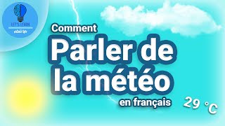 Parler de la météo en français | Let's Learn