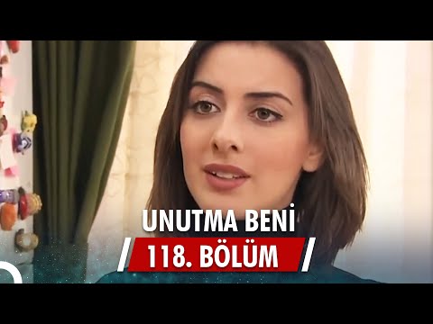 Unutma Beni | 118. Bölüm