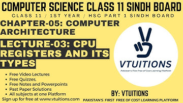 CPU Registers and its Types | Chp-05: Computer Architecture | Computer Science Class 11 Sindh Board