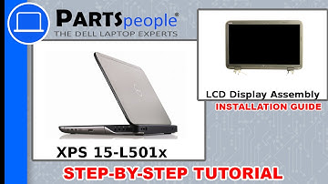 Dell XPS 15-L501x (P11F001) LCD Display Assembly How-To Video Tutorial