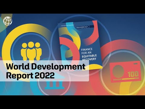 World Development Report 2022 - Finance for an Equitable Recovery