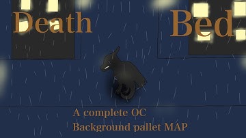 Death Bed Complete OC M.A.P