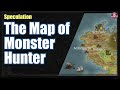 The Map of Monster Hunter