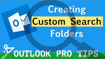 Save Time with Custom Search Folders in Outlook - Guru Series