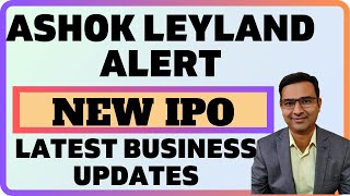 Ashok leyland new IPO | Ashok leyland share latest news