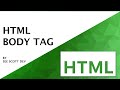 HTML Body Tags | HTML Step by Step Beginners Course