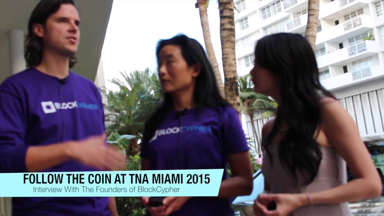 Follow The Coin At TNA Miami 2015: The Founders of BlockCypher Have Raised  $3.1M & More