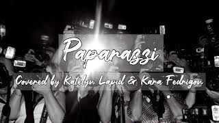 Lyn Lapid (ft. Kara Fedrigon) (Cover) - Paparazzi