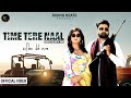 Time tere naal  harpreet aulakh ft mika  latest punjabi song