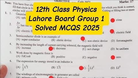 12th class physics Lahore board group 1 solved mcqs 2025 2nd year physics group 1 paper 2025