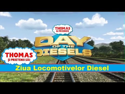 Thomas si prietenii sai - Ziua Locomotivelor Diesel [Day of the Diesels]