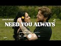 Need You Always Heartfelt English Love Song 2025 Trending Romantic Acoustic Music Need You Always Heartfelt English Love Song 2025 Trending Romantic Acoustic Music