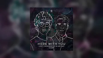 Lost Frequencies & Netsky - Here With You [Cover Art]
