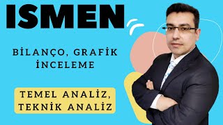 Ismen İş Yatırım Hisse Senedi Temel Teknik Ve Bilanço Analizi Borsa Hisse Senedi Yorumları