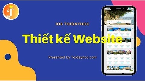 Thiết kế Website miễn phí - với hơn 100 mẫu - ios.Toidayhoc.com