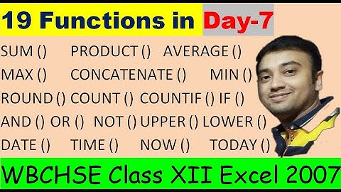 MS EXCEL 2007 Day 7 | CLASS XII Modern Computer Application WBCHSE | 19 Functions