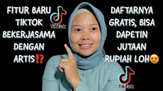 FITUR TERBARU TIKTOK : BEKERJASAMA DENGAN ARTIS - LENGKAP DENGAN TUTORIAL BERGABUNG | djzayanti