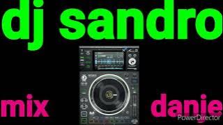 mix dj sandro Haïti danje danje ((((((.....))))))lali vibe