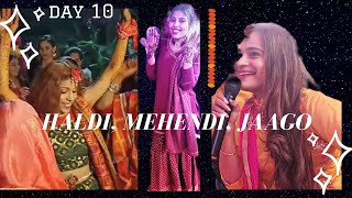 Mumbai Vlog - Day 10 | Haldi Mehendi and Jaago Night | Punjabi Wedding Rituals thisshadethatcolour