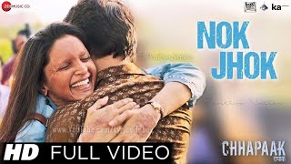 Nok Jhok Full Song - Chhapaak | Deepika Padukone | Siddharth Mahadevan | Audio | New Song 2019