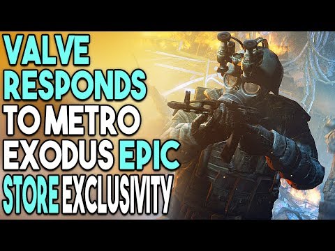 VALVE RESPONDS to METRO EXODUS Being EPIC EXCLUSIVE!