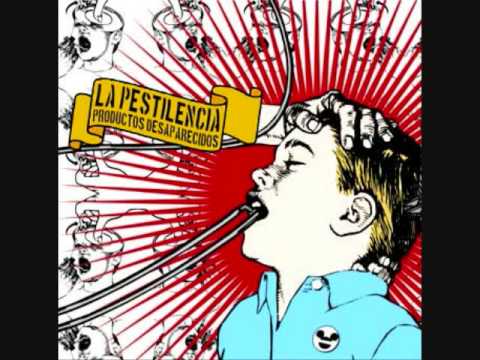 La Pestilencia - Pacifista