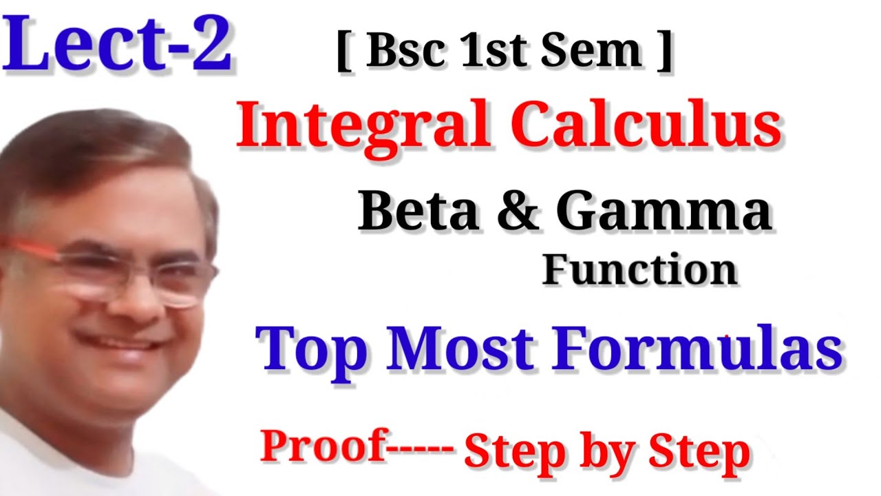 Beta and Gamma Function,integral calculus Bsc1st year 1st semester ...