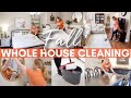 FALL Whole House Cleaning Motivation | 2021 Fall Clean With Me | Clean Your Way To Calm